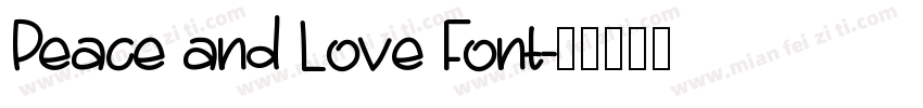 Peace and Love Font字体转换